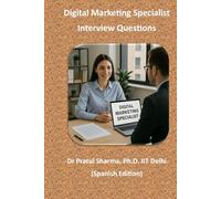 Digital Marketing Specialist: Interview Questions