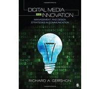 Digital Media and Innovation: Management and Design Strategies in Communication - [Version Originale] Inconnu (Auteur)