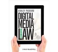 Digital Media Law by Packard & Ashley University of Houston & USA Ashley Packard (Auteur)