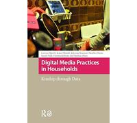 Digital Media Practices in Households: Kinship Through Data