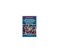 Digital Narratives Of Trauma Among Immigrant And Refugee Women