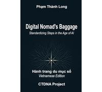 Digital Nomad's Baggage: Standardizing Steps in the Age of AI: A 24-Year Journey of Consciousness Digitization and Workflow Sovereignty