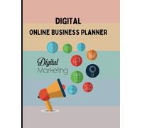 Digital Online Business Planner - Comprehensive Guide for Organizing and Growing Your Online Business