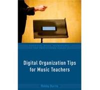 Digital Organization Tips For Music Tea Robby Band Director Burns, Howard County Public School (Auteur)