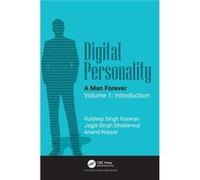 Digital Personality A Man Forever - Nayyar Anand Duy Tan University Vietnam - Taylor amp Francis Ltd - Livre en Anglais - Hardback Nayyar Anand Duy Tan University VietnamNayyar Anand Duy Tan Universit