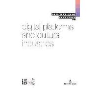 Digital Platforms And Cultural Industries