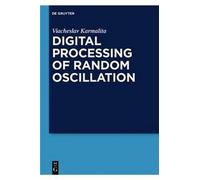 Digital Processing Of Random Oscillations