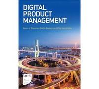 Digital Product Management by Filip Hendrickx Filip Hendrickx (Auteur)