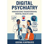 Digital Psychiatry & Mental Health Technology