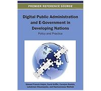 Digital Public Administration And E-Government In Developing Nations