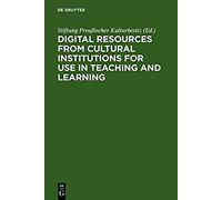 Digital Resources From Cultural Institutions For Use In Teaching And Learning
