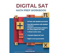 DIGITAL SAT MATH PREP WORKBOOK: "Ace the Test with Confidence"