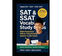 Digital SAT & SSAT Vocabulary Study Cards 2026 - 2027: 7,000+ High-Frequency words, Test-Aligned Vocabulary That Actually Appears on the SAT & SSAT - ... Stronger Recall, and Real Exam Confidence