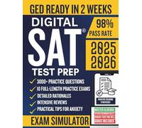 Digital SAT Test Prep: The Complete Study Guide with 10 Full-Length Practice Tests, 3000+ Practice Questions, Effective Strategy, Flashcards & Online Tools for a Best Score!
