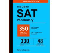 Digital SAT Vocabulary Study Guide: Master Words in Context and Secondary Meanings, Beat Common SAT Traps, and Raise Your Reading and Writing Score