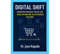 Digital shift :understanding trust and risk in online electronics buying
