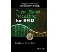Digital Signal Processing for RFID by Thomas Leibnitz University of Hannover Kaiser Thomas Leibnitz University of Hannover Kaiser (Auteur)