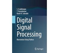 Digital Signal Processing: Illustration Using Python