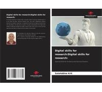 Digital Skills For Research:Digital Skills For Research: