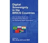 Digital Sovereignty In The Brics Countries