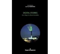 Digital stories Arts, design et cultures transmedia - Jean-Paul Fourmentraux - Hermann - broché - Essai