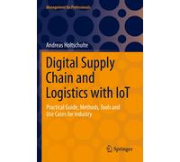 Digital Supply Chain And Logistics With Iot