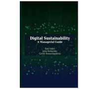 Digital Sustainability: A Managerial Guide