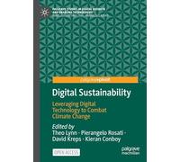 Digital Sustainability: Leveraging Digital Technology to Combat Climate Change