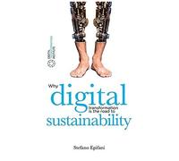Digital Sustainability: Why Digital Transformation Is The Road To Sustainability
