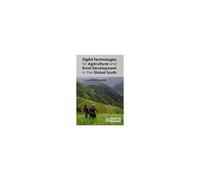 Digital Technologies For Agricultural And Rural Development In The Global South