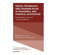 Digital Technology And Changing Roles In Managerial And Financial Accounting