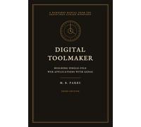 Digital Toolmaker: Building Single-File Web Applications with GenAI (eBook)