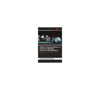 Digital Transformation: A Lever For Optimal Business Management