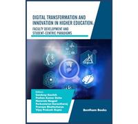 Digital Transformation and Innovation in Higher Education: Faculty Development and Student-Centric Paradigms