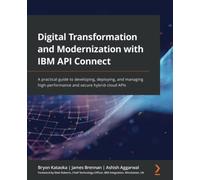 Digital Transformation And Modernization With Ibm Api Connect