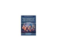 Digital Transformation For Improved Industry And Supply Chain Performance