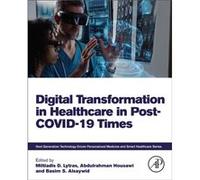 Digital Transformation in Healthcare in PostCOVID19 Times Digital Transformation in Healthcare in PostCOVID19 Times (Auteur)
