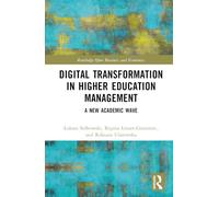 Digital Transformation in Higher Education Management: A New Academic Wave