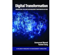Digital Transformation: Organizational Challenges and Management Transformation Methods