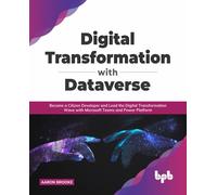 Digital Transformation With Dataverse