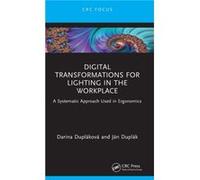 Digital Transformations for Lighting in the Workplace by Jan Duplak Jan Duplak (Auteur)