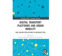 Digital Transport Platforms and Urban Mobility: Ride Hailing Applications in Southeast Asia