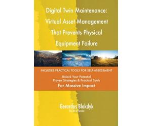 Digital Twin Maintenance: Virtual Asset Management That Prevents Physical Equipment Failure
