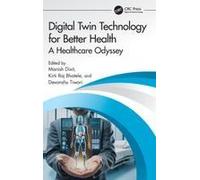 Digital Twin Technology For Better Health