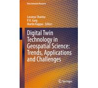 Digital Twin Technology in Geospatial Science: Trends, Applications and Challenges
