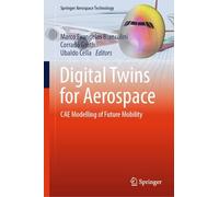 Digital Twins for Aerospace: CAE Modelling of Future Mobility
