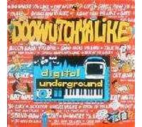 Digital Underground - Digital Underground - Doowutchyalike / Hip Hop Doll - BCM Records