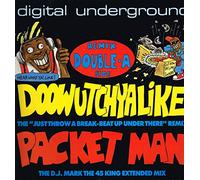DIGITAL UNDERGROUND - Doowutchyalike (Remix)/Packet Man (Ext. Mix) [Import]