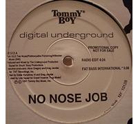 Digital Underground - No Nose Job-Legend of Digital