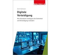 Digitale Verteidigung: Wie Künstliche Intelligenz die Sicherheit und Verteidigung verändert